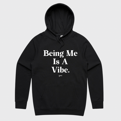 "Being Me Is A Vibe" Hoodie (5 Colors)