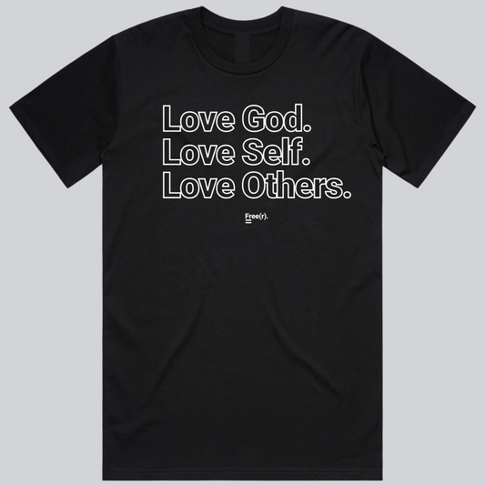 "Love God, Love Self, Love Others" Tee (5 Colors)