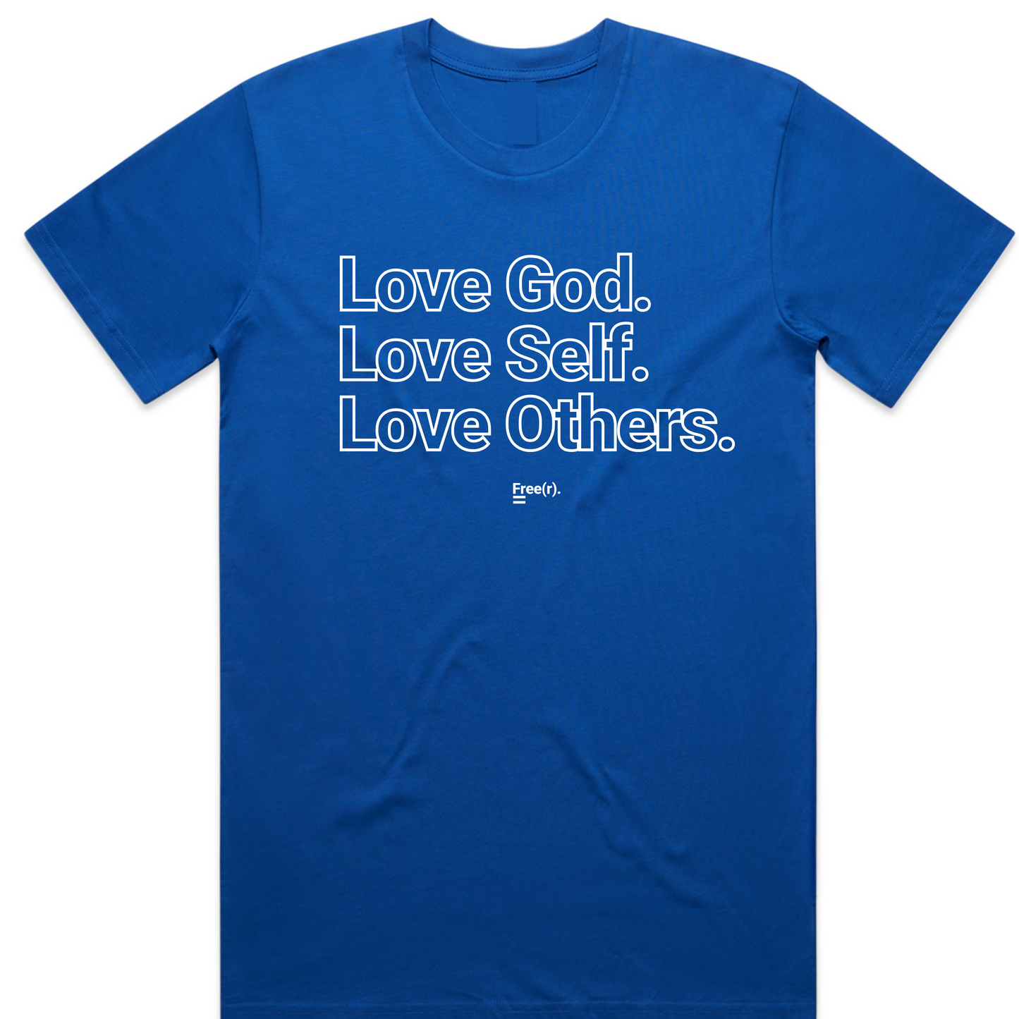 "Love God, Love Self, Love Others" Tee (5 Colors)