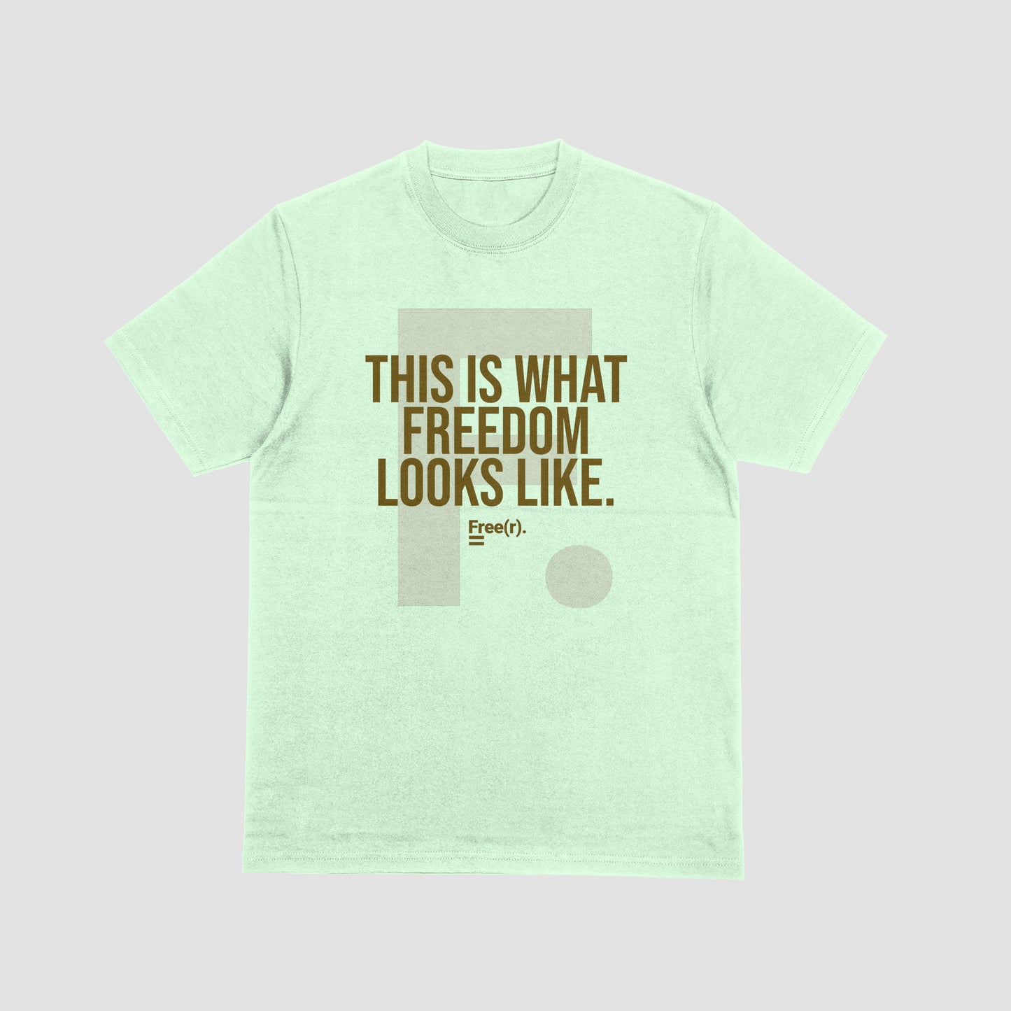 "What Freedom Looks Like" Tee (Mint/Brown)